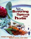 Savoring Spices & Herbs