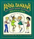 Anna Banana 101 Jump Rope Rhymes