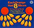 Each Orange Had Eight Slices A Counting