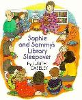 Sophie & Sammys Library Sleepover