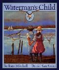 Watermans Child