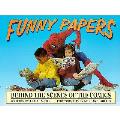 Funny Papers Behind The Scenes Of The