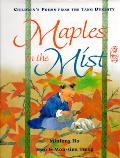 Maples In The Mist Childrens Poems From