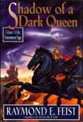 Shadow Of A Dark Queen: Serpentwar Saga 1