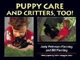 Puppy Care & Critters Too