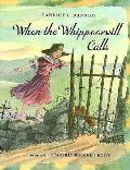 When The Whippoorwill Calls