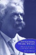 Inventing Mark Twain The Lives Of Samuel