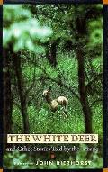 White Deer & Other Stories Told By The L