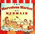 Marvelous Market On Mermaid