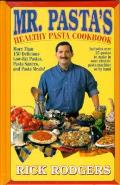 Mr Pastas Healthy Pasta Cookbook