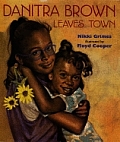 Danitra Brown Leaves Town