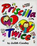 Priscilla Twice