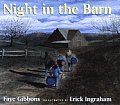 Night In The Barn