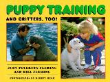 Puppy Training & Critters Too