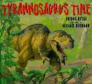 Tyrannosaurus Time