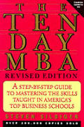 Ten Day Mba A Step By Step Guide To Mast Revis