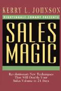 Sales Magic Revolutionary New Techniques