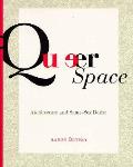 Queer Space Architecture & Same Sex Desi