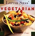 Lorna Sass Short Cut Vegetarian Great Taste in No Time