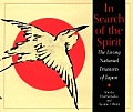 In Search Of The Spirit The Living Natio