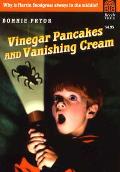Vinegar Pancakes & Vanishing Cream