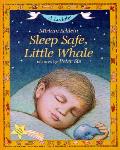 Sleep Safe Little Whale A Lullaby