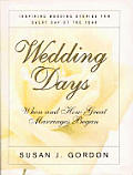 Wedding Days When & How Great Marriage