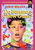 Do Bananas Chew Gum