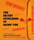 Secret Knowledge Of Grownups