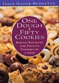 One Dough Fifty Cookies Baking Favorite & Festive Cookies in a Snap
