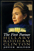 First Partner Hillary Rodham Clinton