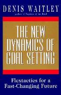 New Dynamics Of Goal Setting