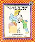 Bag Im Taking To Grandmas