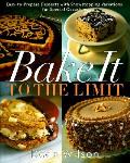 Bake It To The Limit Easy To Prepare Des