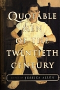 Quotable Men Of The 20th Century