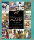 We Are The Many A Picture Book Of Americ