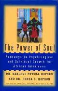 Power Of Soul Pathways To Psychologica