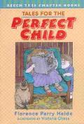 Tales For The Perfect Child