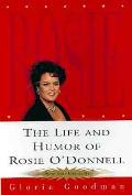Life & Humor Of Rosie Odonnell