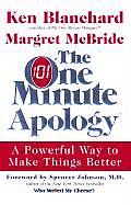 One Minute Apology A Powerful Way to Make Things Better
