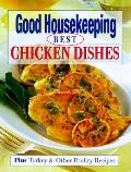 Good Housekeeping Best Chicken Dishes Plus Turkey & Other Poultry Recipes
