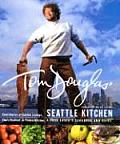 Tom Douglas Seattle Kitchen