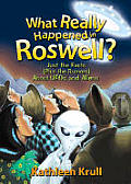 What Really Happened In Roswell
