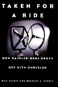 Taken For A Ride How Daimler Benz Drove