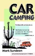 Car Camping The Book Of Desert Adventure