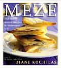 Meze Small Plates To Savor & Share From