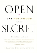 Open Secret Gay Hollywood 1928 2000 Updated Millennial Edition