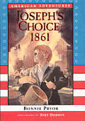 Josephs Choice 1861