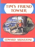 Tims Friend Towser