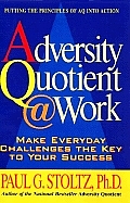 Adversity Quotient @ Work Putting The Pr